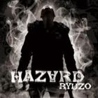 RYUZO / Hazard [CD] 1