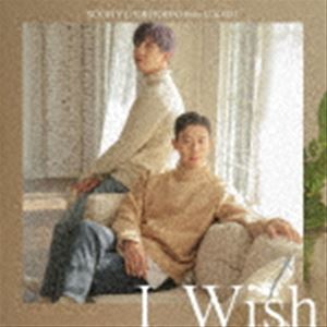 SOOHYUN＆HOON（from U-KISS） / I Wish（CD＋DVD） [CD]