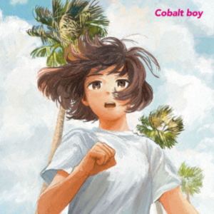 Cobalt boy / Fight! [CD]