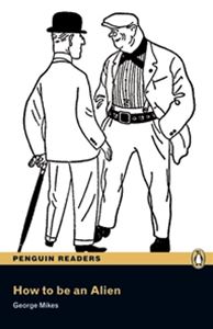 Pearson English Readers Level 3 How to Be an Alien