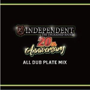 INDEPENDENT / INDEPENDENT 20th ANNIVERSARY ALL DUB PLATE MIX [CD]