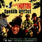 ���ԡ������ǥ��ե����� / Happy Hunting [CD]