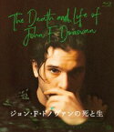 ジョン・F・ドノヴァンの死と生 特別版 [Blu-ray]