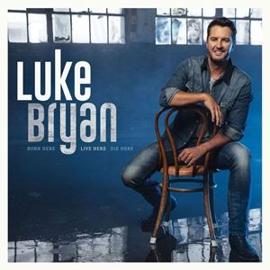 輸入盤 LUKE BRYAN / BORN HERE LIVE HERE DIE HERE [CD]