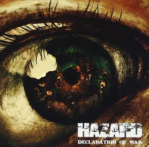 HAZARD / Declaration of war 