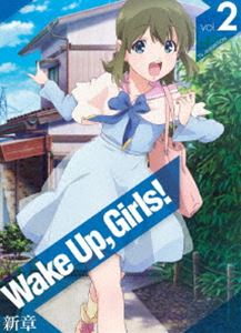 Wake Up，Girls! 新章 vol.2 [Blu-ray]