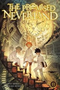 The Promised Neverland Vol. 13／約束のネバーランド 13巻