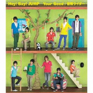 Hey! Say! JUMP / Your Seed／冒険ライダー [CD]