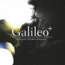Produced by Masaharu Fukuyama／Galileo＋（通常盤） [CD]