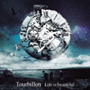 Tourbillon / Life is beautiful（HQCD） [CD]