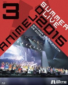 Animelo Summer Live 2015 -THE GATE- 8.30 [Blu-ray]