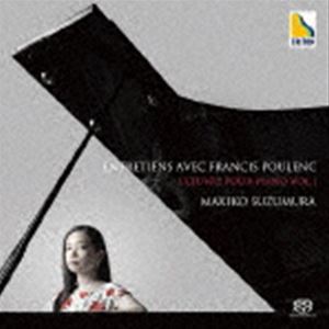 Composer: Ma Line - 鈴村真貴子（p） / フランシス・プーランク：ピアノ作品集 Vol.1 [CD]