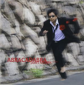 ジェームス西田 / ABRACADABRA〜アブラカタブラ〜 [CD]