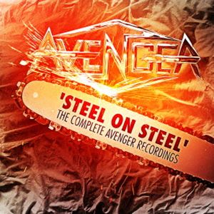 アベンジャー / スティール・オン・スティール：ザ・コンプリート・アベンジャー・オン・スティール [CD]
