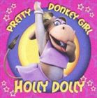 HOLLY DOLLYCD発売日2007/8/8詳しい納期他、ご注文時はご利用案内・返品のページをご確認くださいジャンル洋楽クラブ/テクノ　アーティストホリー・ドリー収録時間51分37秒組枚数1商品説明ホリー・ドリー / 夢見るドリーHOLLY DOLLYダンス・ポップ・シーンで活動する、とっても可愛いドンキーの女の子、ホリー・ドリーのデビュー・アルバム。「夢見るドリー」のビデオを収録したCD−Extra仕様。　（C）RSCD-EXTRA関連キーワードホリー・ドリー 収録曲目101.ドリー登場!(2:26)02.夢見るドリー(2:56)03.スラップ＆ティックル(2:36)04.リンボー・ロック(3:11)05.ロリポップ(2:44)06.ラ・イスラ・ボニータ(3:42)07.ウィズアウト・コントロール(2:35)08.ドント・ウォリー・ビー・ハッピー(3:32)09.ホリーの農場(2:44)10.ホラー・ショー(2:54)11.ホリーのサンバ(2:34)12.Mr.ジョー(3:03)13.チャオ・チャオ・グッバイ(3:25)14.名前はドリー!(2:16)15.夢見るドリー （RADIO EDIT）(2:25)16.夢見るドリー （TOKYO MIX） ＜東京パノラママンボボーイズ・ミックス＞(3:30)17.（エンハンスド）夢見るドリー （ヴィデオ・クリップ）(5:04)関連商品ホリー・ドリー CD商品スペック 種別 CD JAN 4988006853904 製作年 2007 販売元 ユニバーサル ミュージック登録日2007/04/13