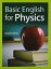 Basic English for Physics Student Book with Audio CD