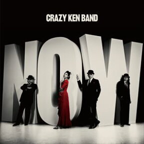 クレイジーケンバンド / NOW [CD]