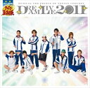 ミュージカル テニスの王子様 DREAM LIVE 2011 [CD]