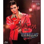 星組全国ツアー公演 ミュージカル・ロマン『アルジェの男』／スーパー・レビュー『ESTRELLAS-星たち-』 [Blu-ray]