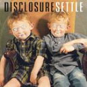 A DISCLOSURE / SETTLE [CD]