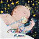 BIGMAMA / Sweet Dreams [CD]