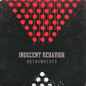 輸入盤 INDECENT BEHAVIOR / OUTNUMBERED [CD]
