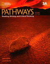 Pathways： Reading Writing and Critical Thinking 2／E Book 3 Split 3A with Online Workbook Access Code