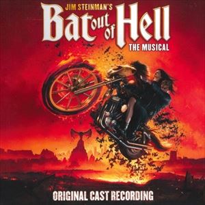 輸入盤 O.S.T. / JIM STEINMAN’S BAT OUT OF HELL： THE MUSICAL [CD]