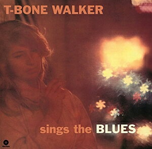 ͢���� T-BONE WALKER / SINGS THE BLUES [LP]
