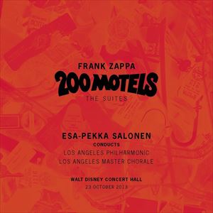 輸入盤 LOS ANGELES PHILHARMONIC / FRANK ZAPPA ： 200 MOTELS [2CD]
