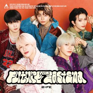 2xFE / Future From East End（通常盤） [CD]