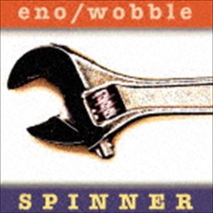 Eno／Wobble / Spinner ［Expanded Edition］（UHQCD） [CD]