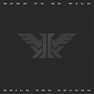 EXILE THE SECOND / BORN TO BE WILD（通常盤／CD（スマプラ対応）） [CD]