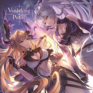 (ࡦߥ塼å) Vanishing Point GRANBLUE FANTASY [CD]