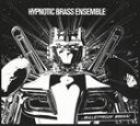 A HYPNOTIC BRASS ENSEMBLE / BULLETPROOF BRASS ! [CD]