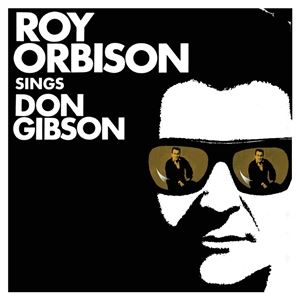 輸入盤 ROY ORBISON / ROY ORBISON SINGS DON GIBSON [LP]