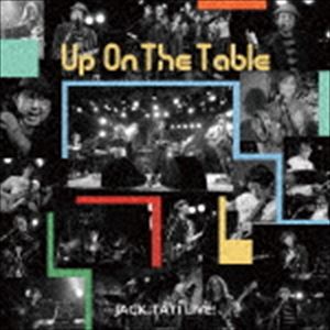 ジャック達 / Up On The Table [CD]