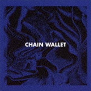 󡦥å / Chain Wallet [CD]