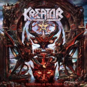 クリエイター / クラッシャーズ・オブ・ザ・ワールド [CD]