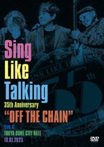 Sing Like Talking 35th Anniversary��OFF THE CHAIN��Live at TOKYO DOME CITY HALL 10.01.2023�ʽ������ס� [DVD]