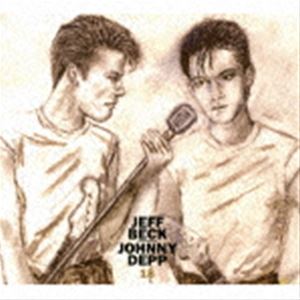 ジェフ・ベック・アンド・ジョニー・デップ / 18 [CD]