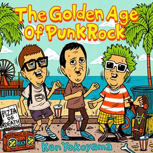 Ken Yokoyama / The Golden Age Of Punk Rock [CD]