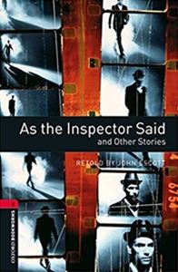 Oxford Bookworms Library 3rd Edition Stage 3 As the Inspector Said and Other Stories MP3 Pack