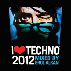 Artist Name: G - エロル・アルカン / アイ・ラヴ・テクノ2012 [CD]