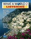What A World Listening Level 2 Student Book