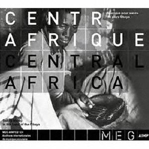 Central Africa. Sanza Music in the land of the Gbaya [CD]