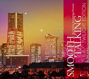 SMOOTH TALKING TWILIGHT EDITION [CD]