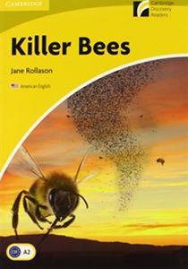 Cambridge Experience Readers Level 2 Killer Bees