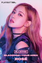 BLACKPINK / BLACKPINK IN YOUR AREA（ROSE Ver.／初回生産限定） [PLAYBUTTON]