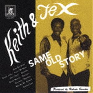 キースアンドテックス セイム オールド ストーリーCD発売日2020/7/12詳しい納期他、ご注文時はご利用案内・返品のページをご確認くださいジャンル洋楽レゲエ　アーティストキース＆テックス収録時間35分10秒組枚数1商品説明キース＆テックス / セイム・オールド・ストーリーセイム オールド ストーリーオリジナル発売日：2017年※こちらの商品はインディーズ盤にて流通量が少なく、手配できなくなる事がございます。欠品の場合は分かり次第ご連絡致しますので、予めご了承下さい。封入特典解説付関連キーワードキース＆テックス 収録曲目101.SAME OLD STORY(3:34)02.CYBER LOVER(3:02)03.TOUCH MY HAND(3:10)04.GOODBYE LOVE （FEAT.BUNNY BROWN）(3:12)05.PARTY NIGHT(2:43)06.GRANDMA(2:57)07.QUEEN MAJESTY(2:52)08.REFUGEES(3:44)09.SOULMATE(3:06)10.PROMISES(3:28)11.WHO DO WE BLAME?(3:15)商品スペック 種別 CD JAN 4589605027965 製作年 2020 販売元 メタ カンパニー登録日2020/07/29